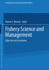 Fishery Science and Management: Objectives and Limitations (Coastal and Estuarine Studies, 28)