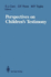 Perspectives on Children? ? S Testimony