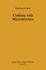Continua With Microstructure (Springer Tracts in Natural Philosophy) (V. 35)