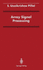 Array Signal Processing (Signal Processing and Digital Filtering)