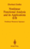 Nonlinear Functional Analysis and Its Applications: II/B: Nonlinear Monotone Operators (Nonlinear Functional Analysis & Its Applications)
