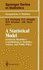 A Statistical Model: Frederick Mosteller? S Contributions to Statistics, Science, and Public Policy (Springer Series in Statistics)