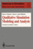 Qualitative Simulation Modeling and Analysis. Advances in Simulation, Volume 5