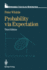 Springer Texts in Statistics: Probability Via Expectation