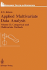 Applied Multivariate Data Analysis: Volume II: Categorical and Multivariate Methods (Springer Texts in Statistics)