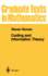Coding and Information Theory (Graduate Texts in Mathematics, 134)