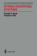String-Rewriting Systems (Monographs in Computer Science)