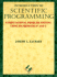 Introduction to Scientific Programming: Computational Problem Solving Using Mathematica� and C