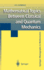 Mathematical Topics Between Classical and Quantum