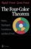 The Four-Color Theorem History, Topological Foundations, and Idea of Proof