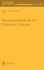 Numerical Methods for Polymeric Systems