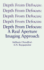 Depth From Defocus-a Real Aperture Imaging Approach