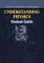 Understanding Physics