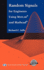 Random Signals for Engineers Using Matlab and Mathcad