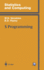 S Programming (Statistics and Computing)