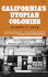 California's Utopian Colonies