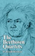 The Beethoven Quartets