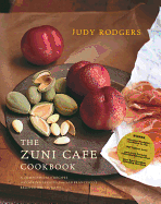 The Zuni Cafe Cookbook: a Compendium of Recipes and Cooking Lessons From San Francisco's Beloved Restaurant