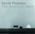 David Plowden: the American Barn