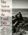 May Sarton Among the Usual Days: a Portrait