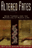 Altered Fates: Gene Therapy and the Retooling of Human Life