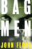 Bag Men: a Novel