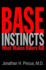 Base Instincts: What Makes Killers Kill?