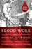 Blood Work: a Tale of Medicine and Murder in the Scientific Revolution