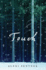 Touch: a Novel