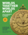 Worlds Together, Worlds Apart: From the Beginnings of Humankind to the Present (Ap� Edition)
