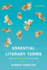 Essential Literary Terms: a Brief Norton Guide With Exercises