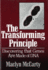 The Transforming Principle: Discovering That Genes Are Made of Dna (Commonwealth Fund Book Program)