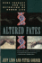 Altered Fates: the Genetic Re-Engineering of Human Life