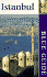Blue Guide Istanbul (4th Ed)