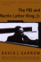 The Fbi and Martin Luther King, Jr