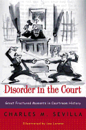 Disorder in the Court