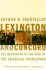 Lexington and Concord: the Beginning of the War of the American Revolution