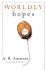 Worldly Hopes