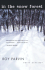 In the Snow Forest: Three Novellas