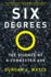 Six Degrees: the Science of a Connected Age