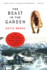 The Beast in the Garden: the True Story of a Predator's Deadly Return to Suburban America