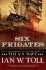 Six Frigates: the Epic History of the Founding of the U.S. Navy
