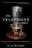 The Telephone Gambit: Chasing Alexander Graham Bell's Secret
