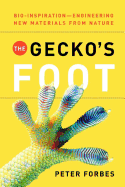 The Gecko`S Foot-Bio-Inspiration: Engineering New Materials From Nature