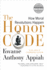 The Honor Code: How Moral Revolutions Happen