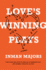 Love's Winning Plays