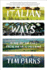 Italian Ways: On and Off the Rails from Milan to Palermo