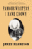 Famous Writers I Have Known-a Novel
