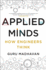 Applied Minds: How Engineers Think