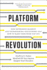 Platform Revolution: How Networked Markets Are Transforming the Economy-and How to Make Them Work for You